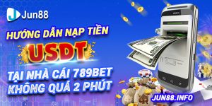 3.-Huong-dan-nap-tien-USDT-tai-nha-cai-789bet-khong-qua-2-phut