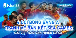 4-doi-bong-bang-a-tranh-ve-ban-ket-sea-games