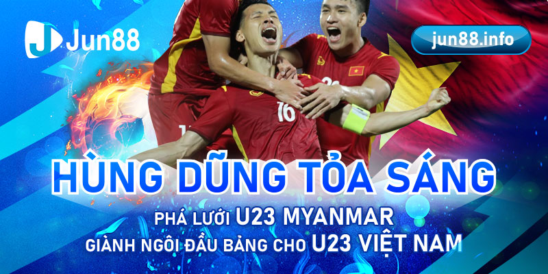 hung-dung-gianh-ngoi-dau-bang-cho-u23-viet-nam